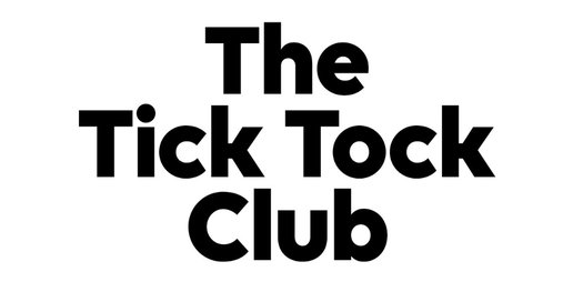 Logo reading The Tick Tock Club